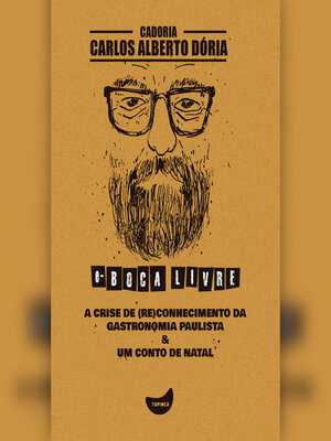 cover image of A crise de (re)conhecimento da gastronomia paulista & Um conto de natal